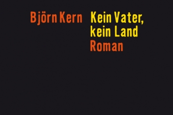 Lesung Björn Kern „Kein Vater, kein Land“